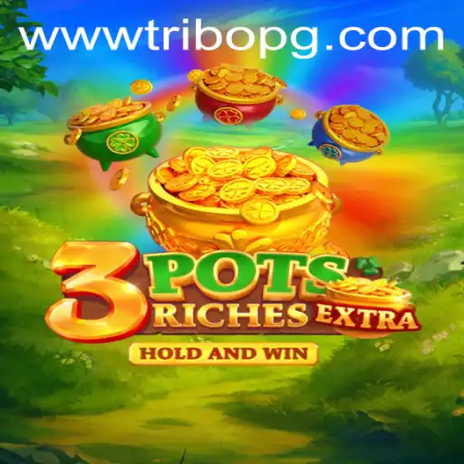 Exploring 3potsExtra: Thrills and Strategies in the Latest Gaming Sensation