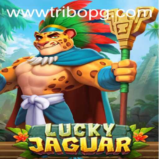 Discover the Exciting World of LuckyJaguar: A Comprehensive Guide